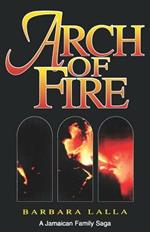 Arch of Fire