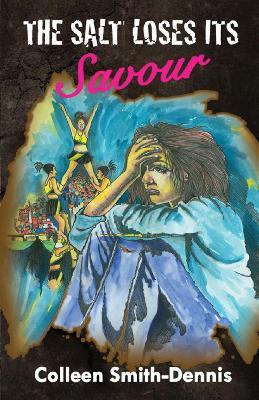 The Salt Loses Her Savour - Colleen Smith-Dennis - cover