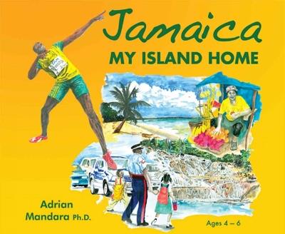 Jamaica My Island Home - Adrian Mandara - cover