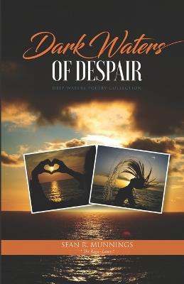 Dark Waters of Despair - Sean R Munnings - cover