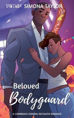 Beloved Bodyguard - Simona Taylor - cover