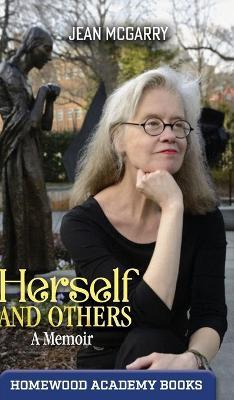 Herself and Others: A Memoir - Jean McGarry - cover