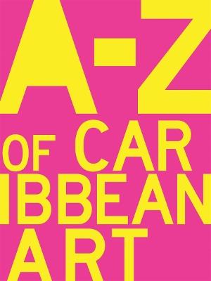 A to Z of Caribbean Art - cover