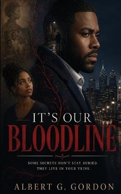 It's Our Bloodline - Albert G Gordon - cover