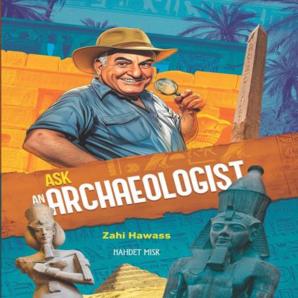 Ask an Archaeologist