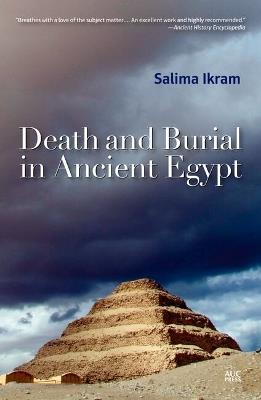Death and Burial in Ancient Egypt - Salima Ikram - cover