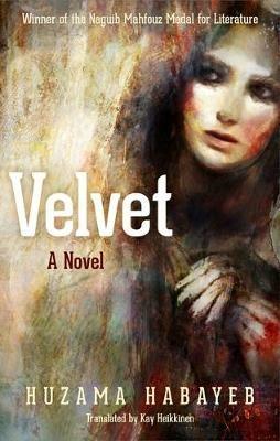 Velvet: A Novel - Huzama Habayeb - cover