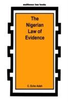 The Nigerian Law of Evidence