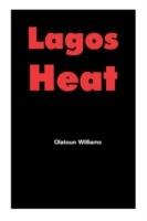Lagos Heat - Olatoun Williams - cover