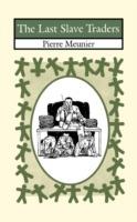 The Last Slave Traders