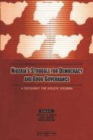 Nigeria's Struggle for Democracy and Good Governance: a Festschrift for Oyeleye Oyediran