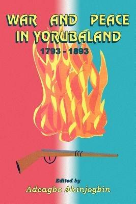 War and Peace in Yorubaland - cover