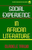 Social Experience in African Literature - Oladele Taiwo - cover