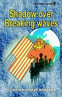 Shadow Over Breaking Waves - Arthur Agwuncha Nwankwo - cover