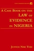 A Case Book on the Law of Evidence in Nigeria