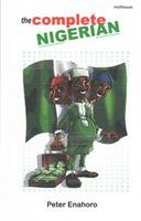 Complete Nigerian - Peter Enahoro - cover