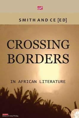 Crossing Borders in African Literatures - cover