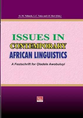 Issues in Contemporary African Linguistics: A Festschrift for Oladele Awobuluyi - cover