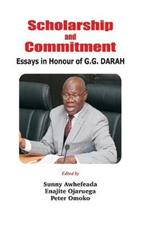 Scholarship and Commitment: Essays in Honour of G.G. DARAH