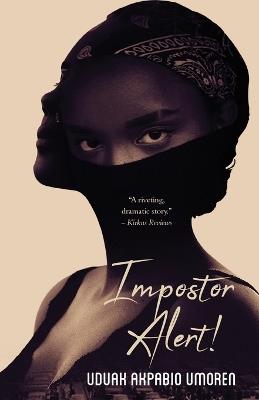 Impostor Alert! - Uduak Akpabio Umoren - cover