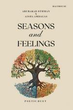 Seasons and Feeling: Poetic Duet