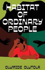 Habitat of Ordinary People