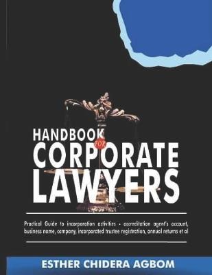 Handbook for Corporate Lawyers - Esther Chidera Agbom - cover