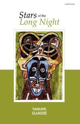 Stars of the Long Night - Tanure Ojaide - cover