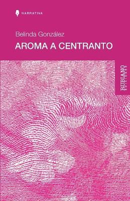 Aroma a Centranto - cover