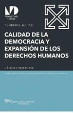 Calidad de la Democracia y Expansion de Los Derechos Humanos