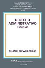 DERECHO ADMINISTRATIVO. Estudios
