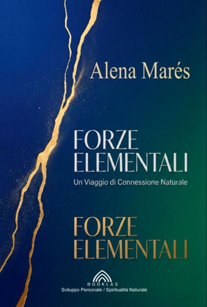 Forze Elementali - Alena Marés / Luiz Santos - ebook
