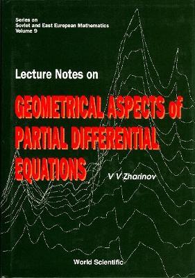 Lecture Notes On Geometrical Aspects Of Partial Differential Equations - V V Zharinov - cover