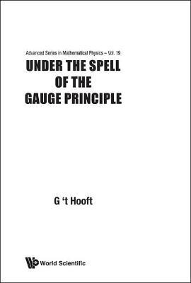 Under The Spell Of The Gauge Principle - cover