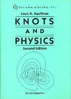 Knots And Physics - Louis H Kauffman - cover