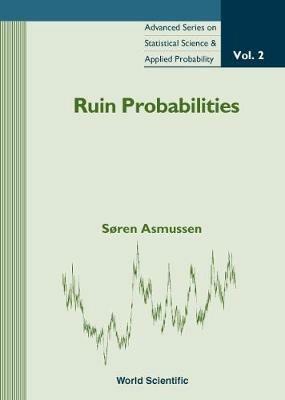 Ruin Probabilities - Soren Asmussen - cover