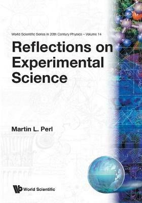 Reflections On Experimental Science - cover