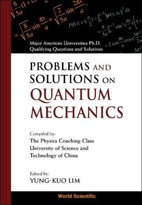 Problems And Solutions On Quantum Mechanics - cover