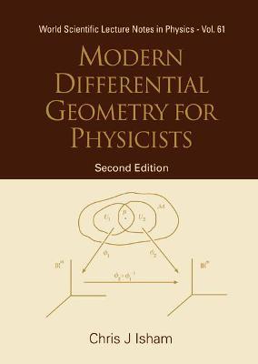 Modern Differential Geometry For Physicists (2nd Edition) - Chris J Isham - cover