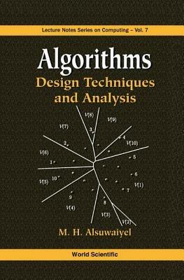 Algorithms: Design Techniques And Analysis - M H Alsuwaiyel - cover