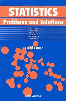 Statistics: Problems And Solution - Eryl E Bassett,J Mike Bremner,Byron Jones - cover