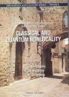 Classical And Quantum Nonlocality: Proceedings Of The 16th Course Of The International School Of Cosmology And Gravitation