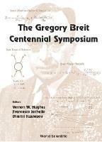 Gregory Breit Centennial Symposium, The - cover