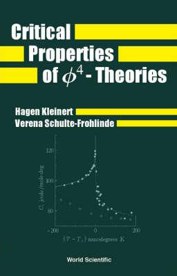Critical Properties Of Phi4- Theories - Hagen Kleinert,Verena Schulte-frohlinde - cover