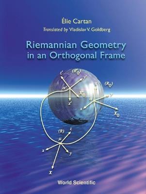 Riemannian Geometry In An Orthogonal Frame - cover