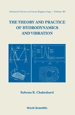 Theory And Practice Of Hydrodynamics And Vibration, The - Subrata Kumar Chakrabarti - cover