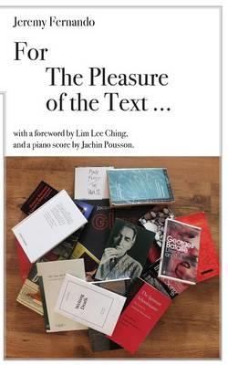 For The Pleasure of The Text ... - Jeremy Fernando - cover
