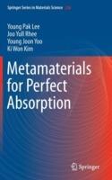 Metamaterials for Perfect Absorption - Young Pak Lee,Joo Yull Rhee,Young Joon Yoo - cover
