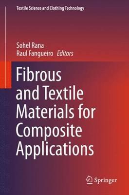 Fibrous and Textile Materials for Composite Applications - cover
