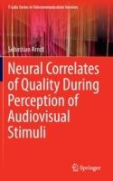 Neural Correlates of Quality During Perception of Audiovisual Stimuli